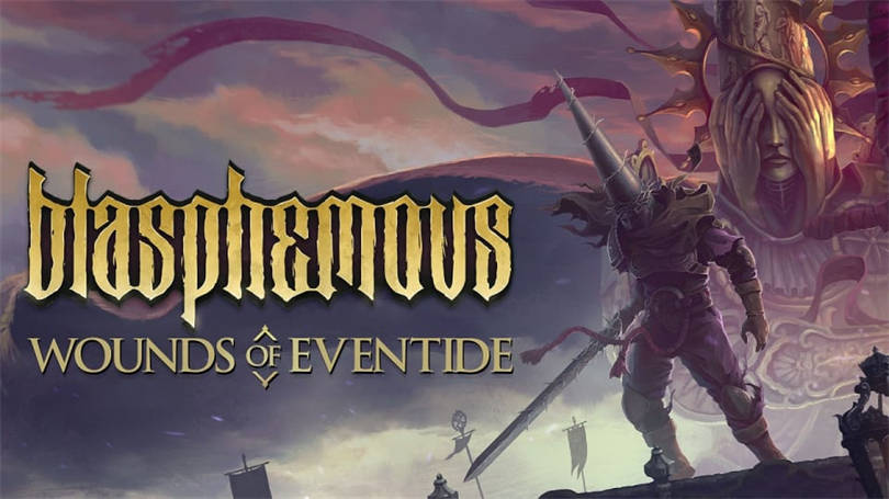 Blasphemous_Wounds_of_Eventide_Trailer.jpg